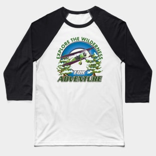 explore the wilderness for adventure logo Baseball T-Shirt